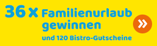 36x FAmilienurlaub gewinnen!